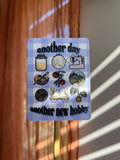 Another Day Another Hobby Sticker